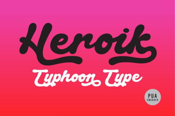 Heroik Font Review: A Script Amp Typeface for Elegant Branding