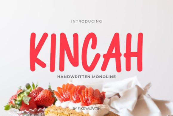 Kincah: A Handwritten Script Font That Feels Human, Not Hectic