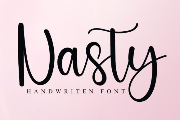 Nasty: A Handwritten Font That Makes Your Brand Feel Human