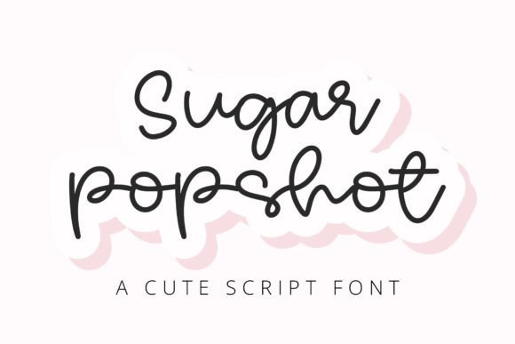 Sugar Popshot: A Sweet Handwritten Font for Crafters